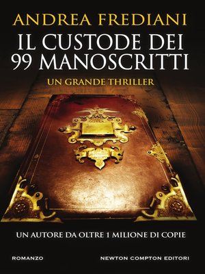 cover image of Il custode dei 99 manoscritti